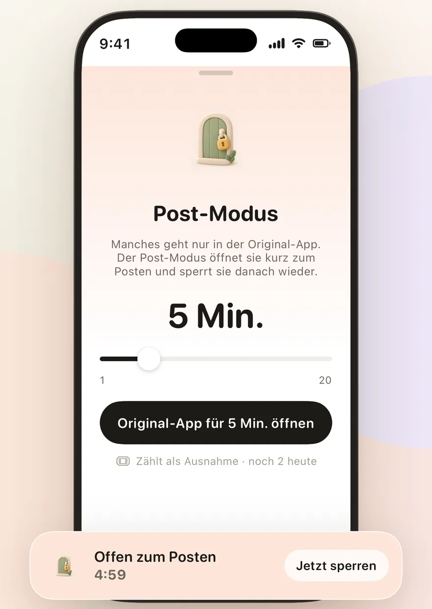 Feedbye-Post-Modus: Original-App für 5 Minuten öffnen, danach ist sie wieder gesperrt